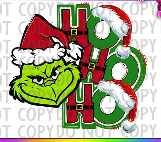 Ho Ho Ho Grinch DTF prints