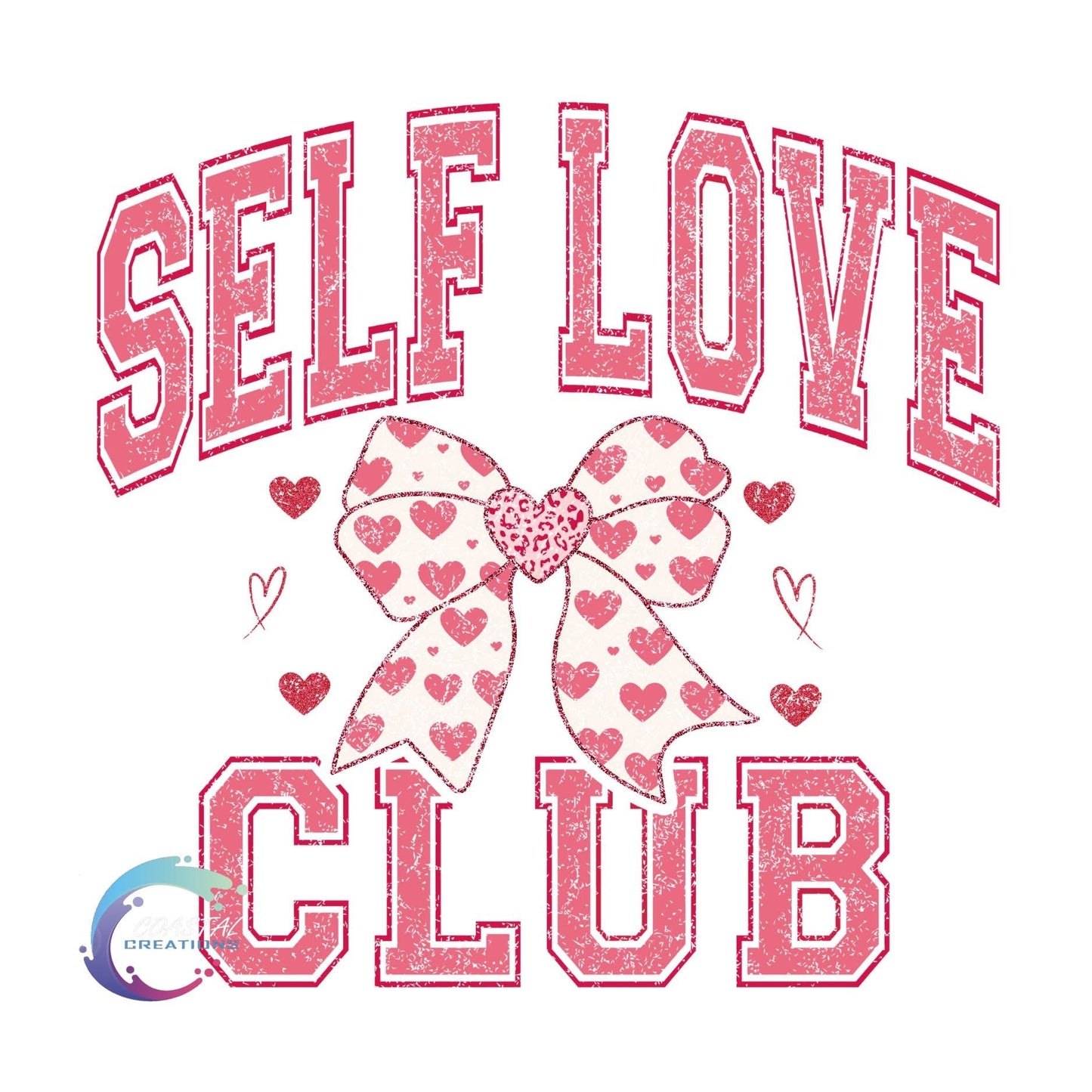 Self Love Club DTF